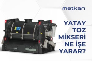 Yatay Toz Mikseri Ne İşe Yarar? Homojen Karışım ve Üretim Verimi İçin Teknik Rehber